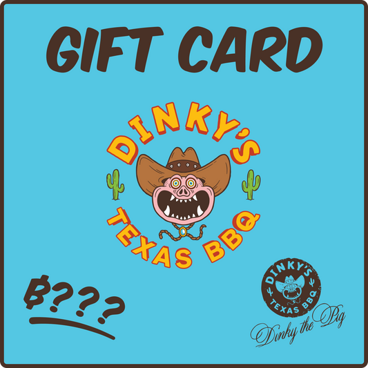 Dinky's BBQ Gift Card